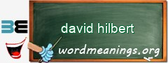 WordMeaning blackboard for david hilbert